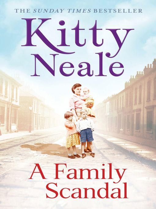 Title details for A Family Scandal by Kitty Neale - Available